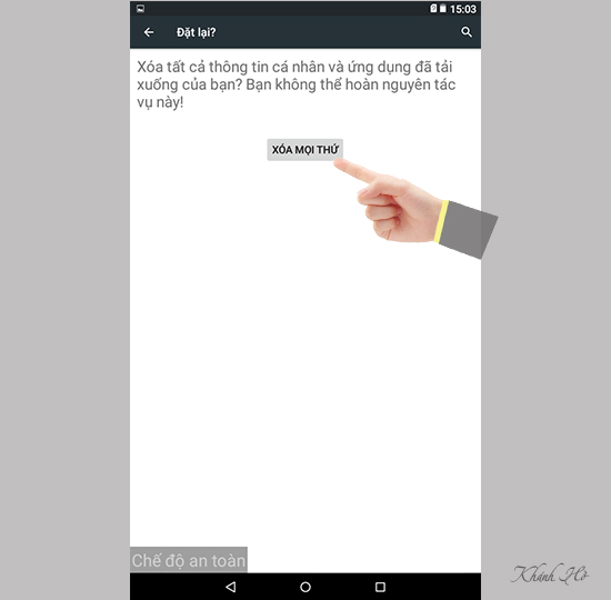 Chọn cảm ứng xóa mọi thứ